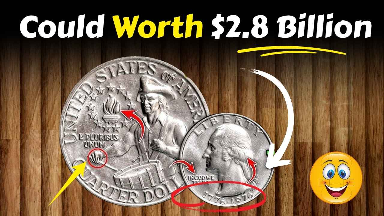 This Bicentennial Quarter Is Worth $2.8 Billion – And It Might Be in Your Change